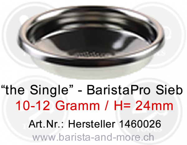 BaristaPro "the Single" -- 10-12 Gramm